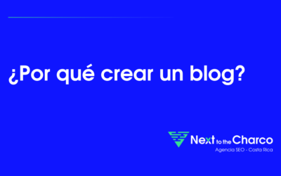 ¿Por qué crear un blog?